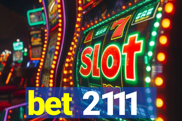 bet 2111